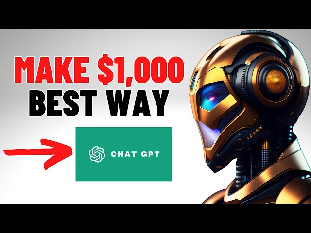 Here's How To Use Chatgpt To Make Up To $1000 Per Week
